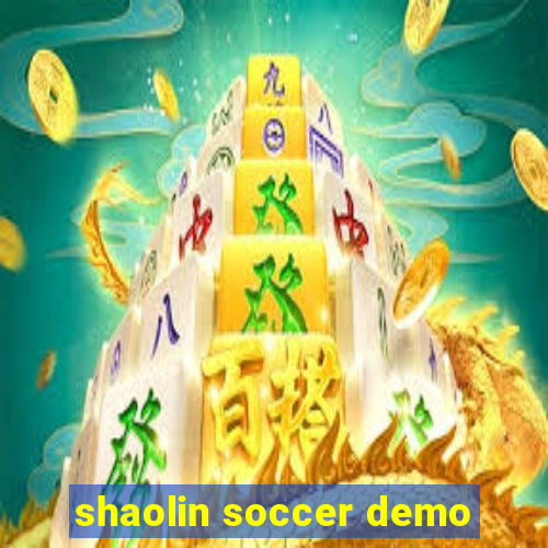 shaolin soccer demo